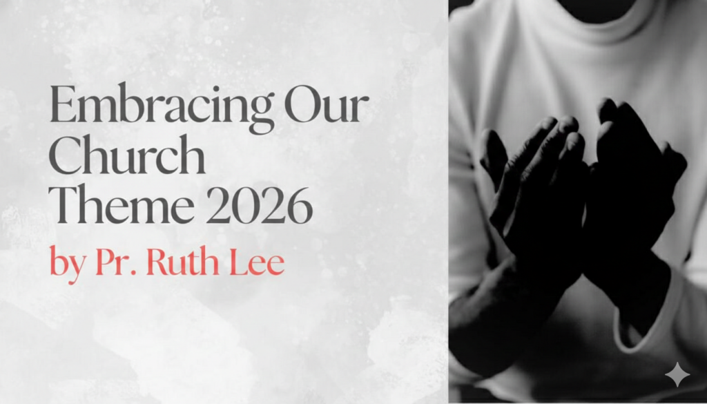 Embracing Our Church Theme 2026
